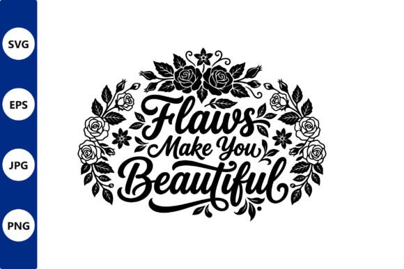 Floral Border Typography with Flaws Make