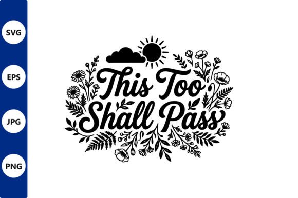 Floral Line Art This Too Shall Pass