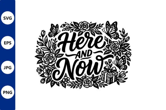 Here and Now Floral Round Badge