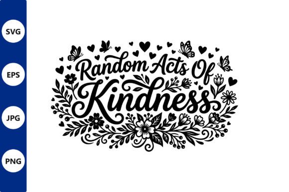 Kindness Phrase Floral Vector