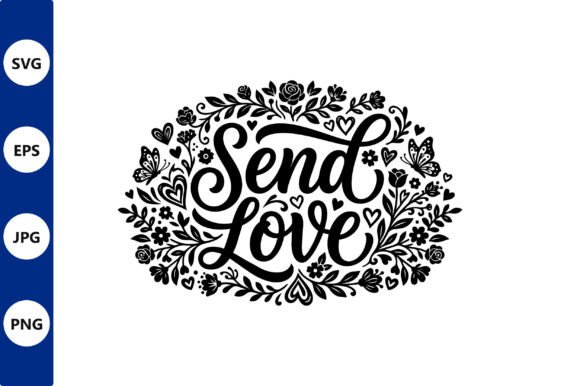 Send Love Floral Monogram in Vector Art